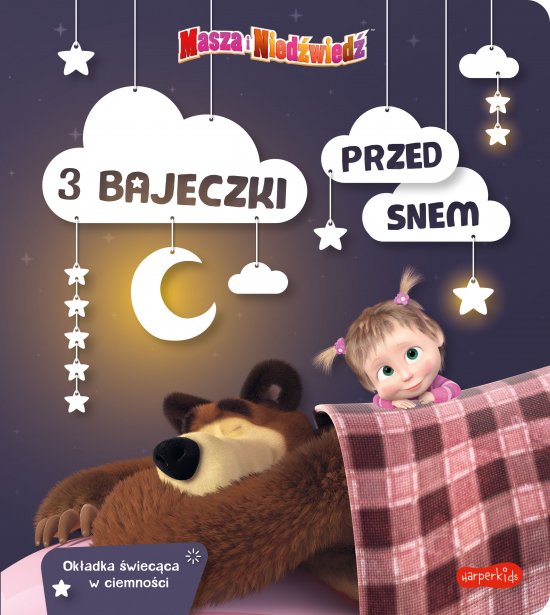 Masza i Nied�wied�. 3 bajeczki przed snem