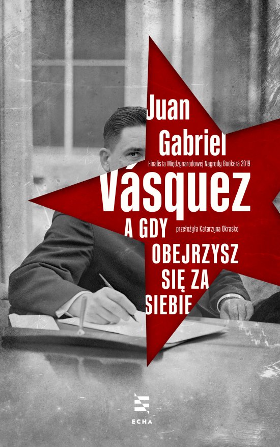 A gdy obejrzysz si� za siebie