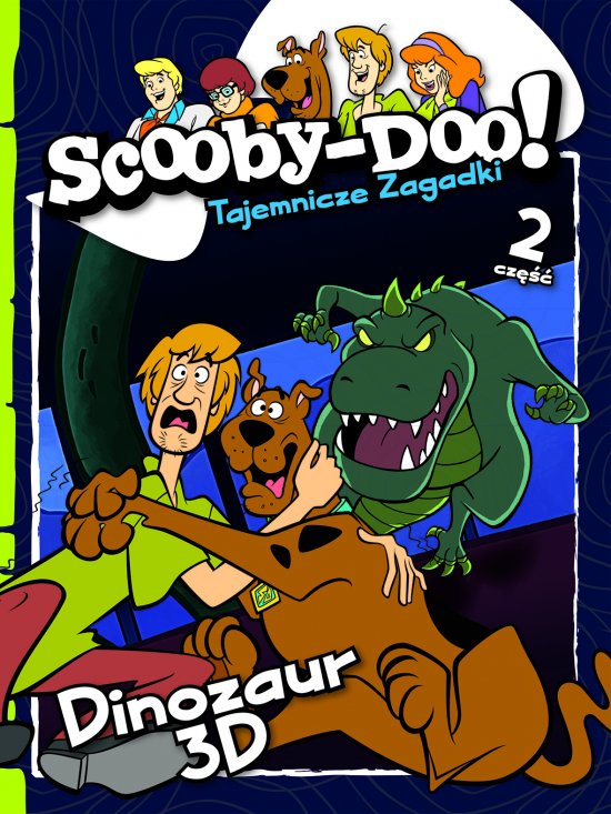 Scooby-Doo! Tajemnicze zagadki. Tom 2. Dinozaur 3D