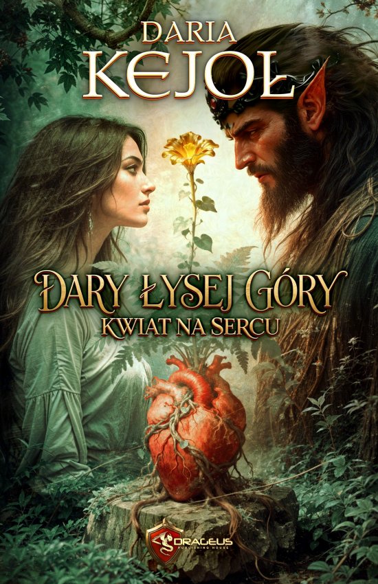 Dary �ysej G�ry. Kwiat na Sercu