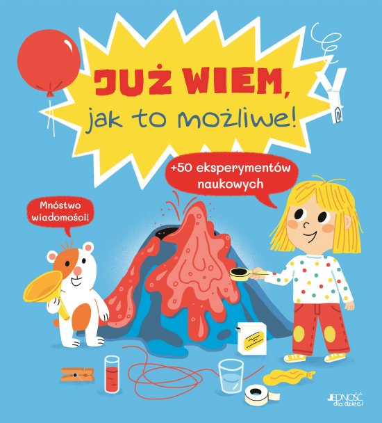 Ju� wiem, jak to mo�liwe!