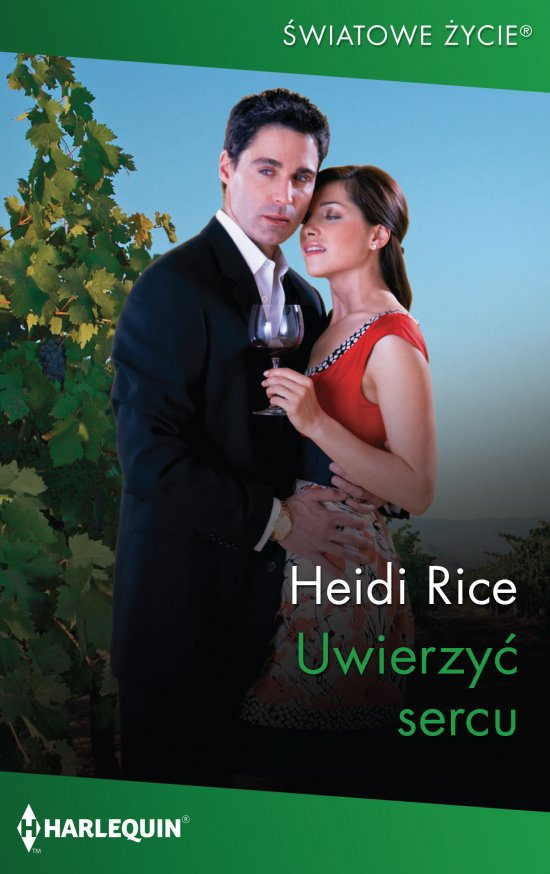 Uwierzy� sercu