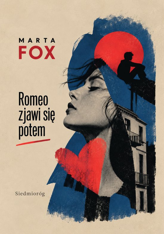 Romeo zjawi si� potem. Pierwsza mi�o��