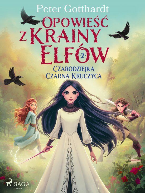 Opowie�� z Krainy Elf�w 2 - Czarodziejka Czarna Kruczyca