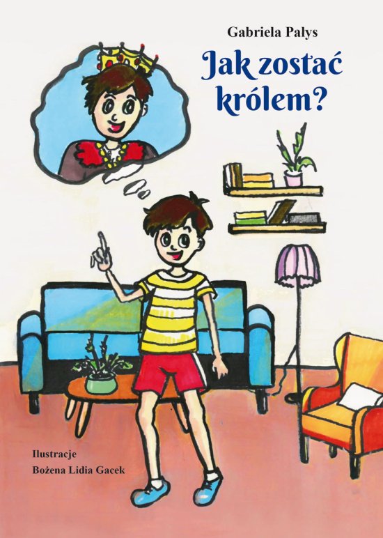 Jak zosta� kr�lem?
