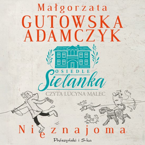 Osiedle Sielanka. Nieznajoma