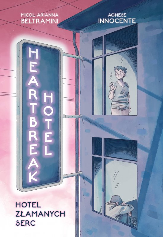 Heartbreak Hotel. Hotel Z�amanych Serc