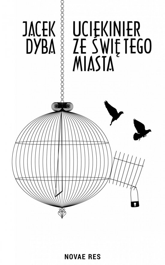Uciekinier ze �wi�tego miasta