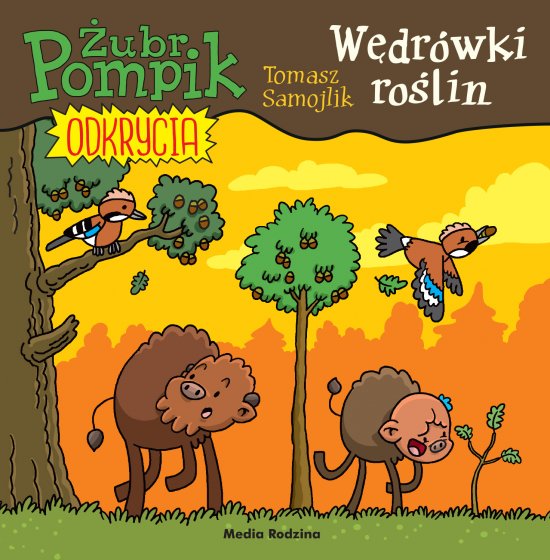 �ubr Pompik. Odkrycia. 11. W�dr�wki ro�lin