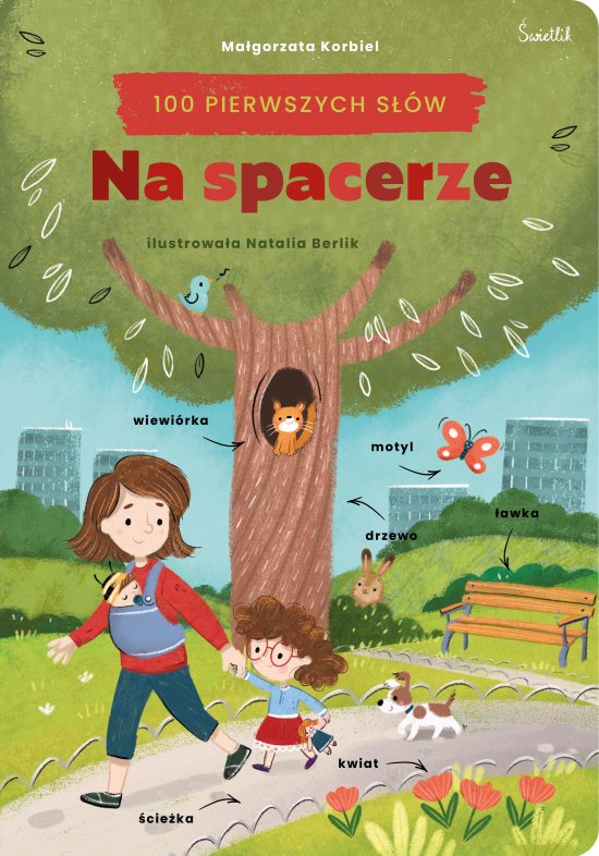Na spacerze. 100 pierwszych s��w