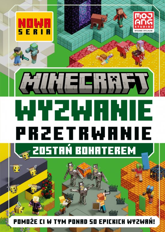 Minecraft. Wyzwanie przetrwanie. Zosta� bohaterem
