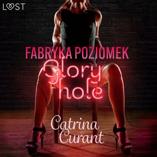 Fabryka Poziomek: Glory hole - opowiadanie erotyczne