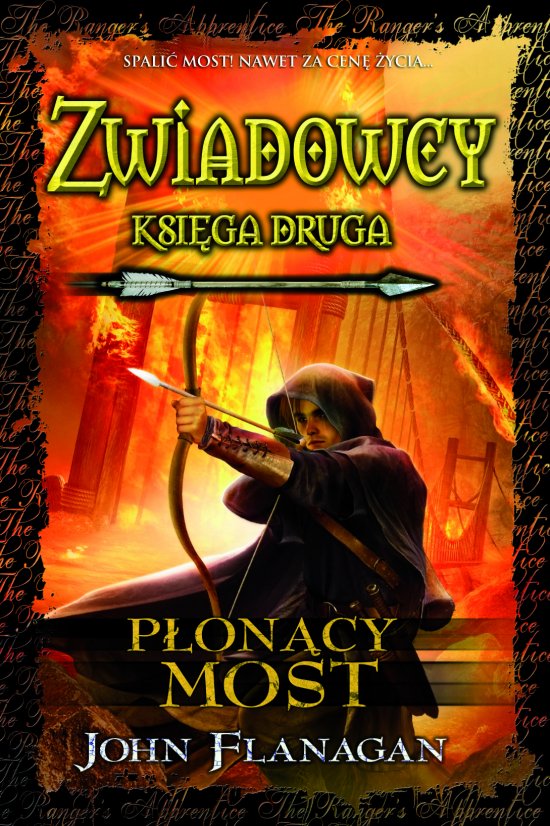 P�on�cy most. Zwiadowcy. Ksi�ga 2