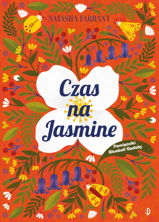 Pora na Jas. Pami�tnik Bluebell Gadsby, tom 4
