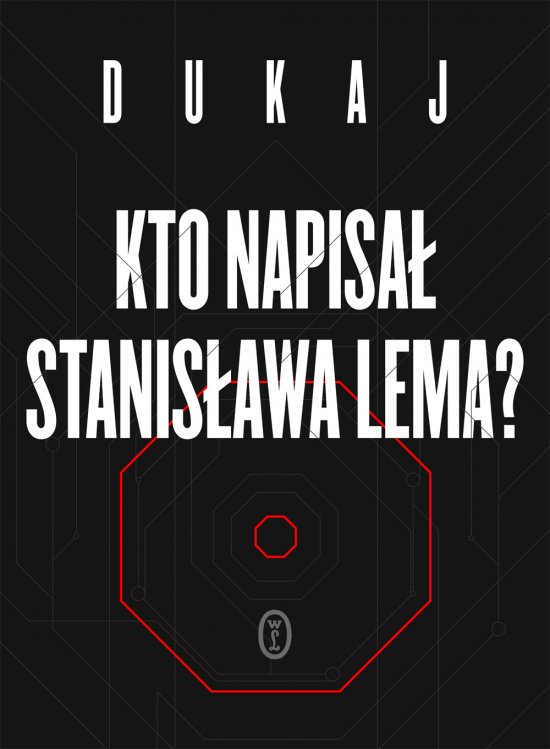 Kto napisa� Stanis�awa Lema?