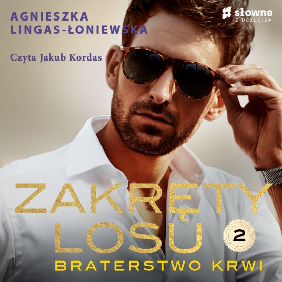 Braterstwo krwi. Zakr�ty losu. Tom 2