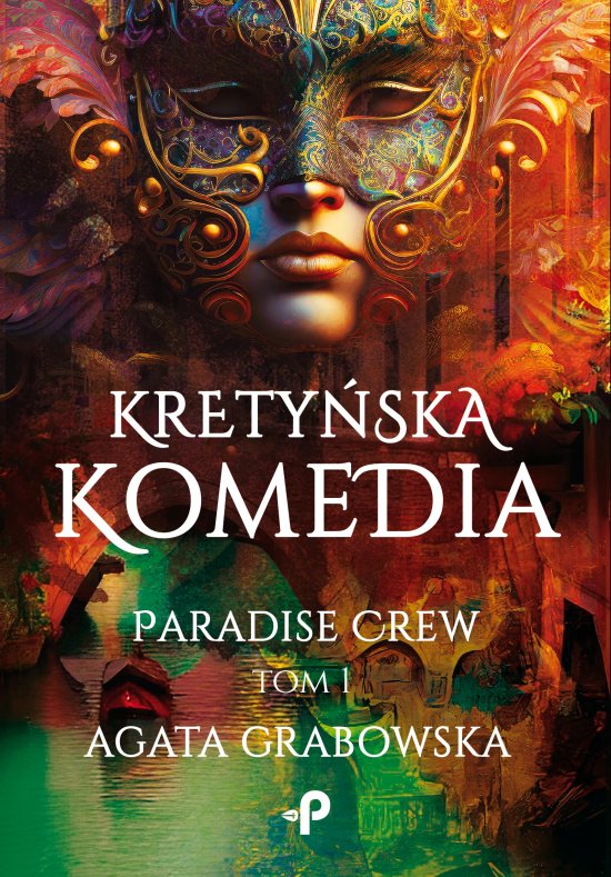 Krety�ska komedia. Paradise Crew