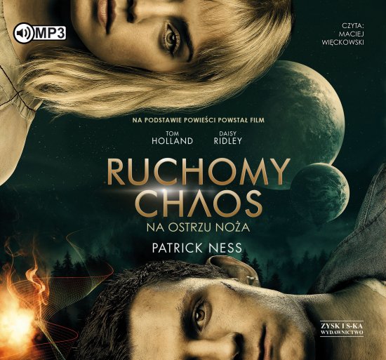 Na ostrzu no�a. Ruchomy chaos