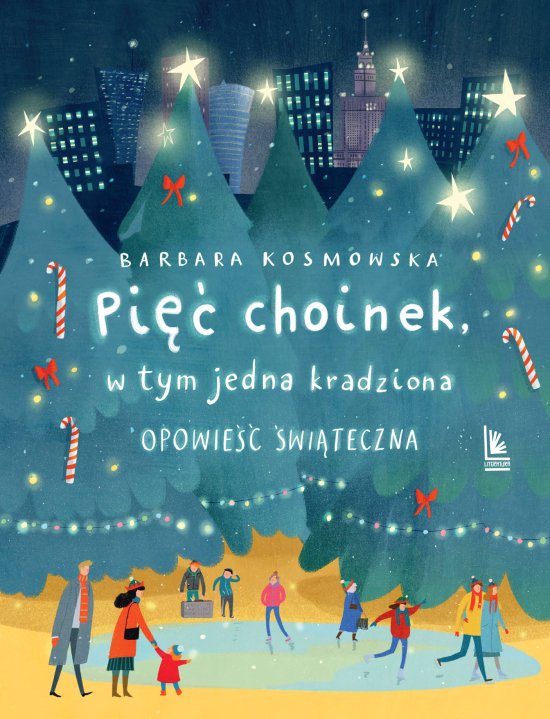 Pi�� choinek, w tym jedna kradziona. Opowie�� �wi�teczna