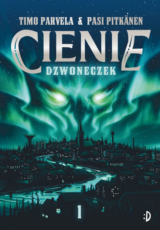 Dzwoneczek. Cienie, tom 1
