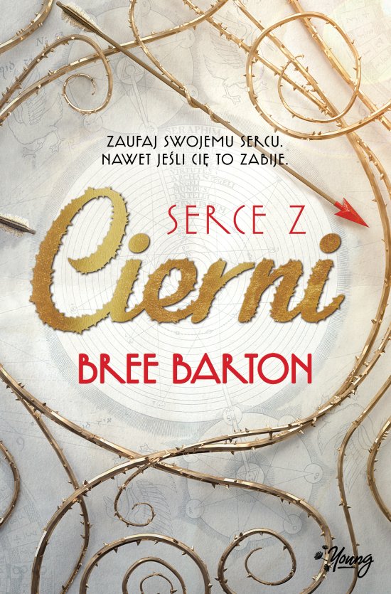 Serce z cierni. Tom 1