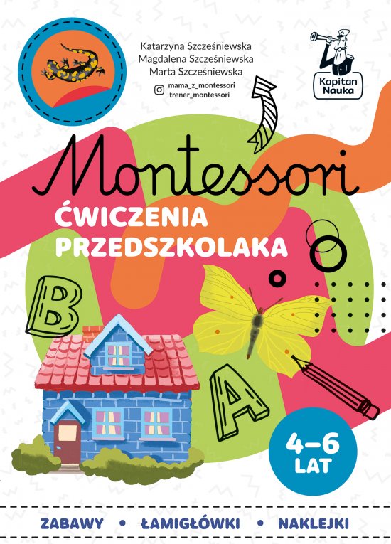Montessori. �wiczenia przedszkolaka 4-6 lata