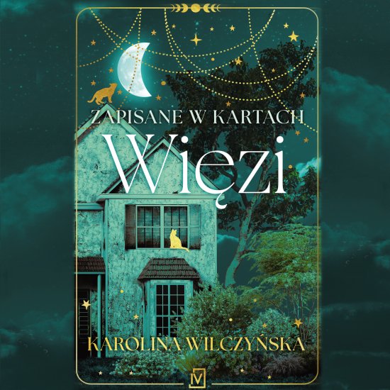 Zapisane w kartach. Wi�zi