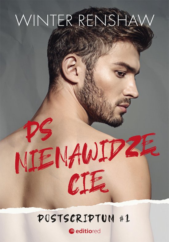 PS Nienawidz� ci�. Postscriptum #1