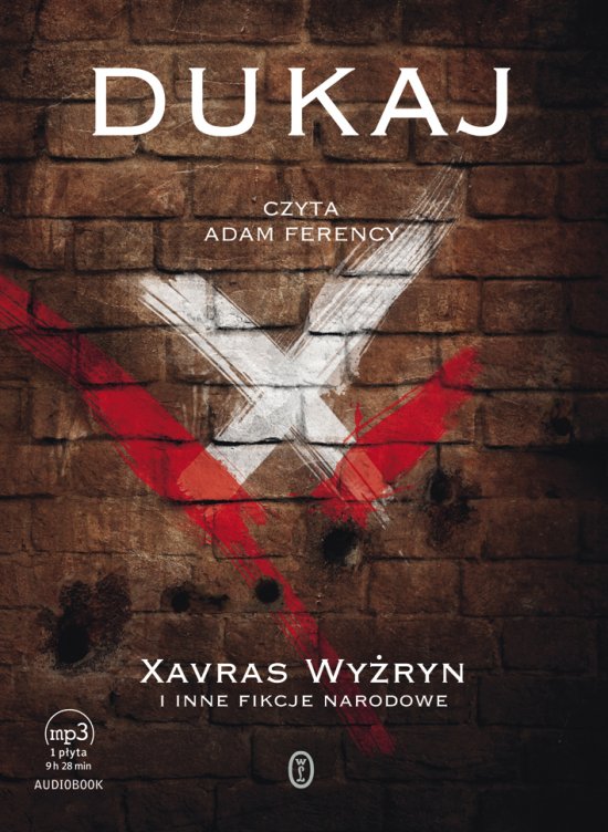 Xavras Wy�ryn i inne fikcje narodowe