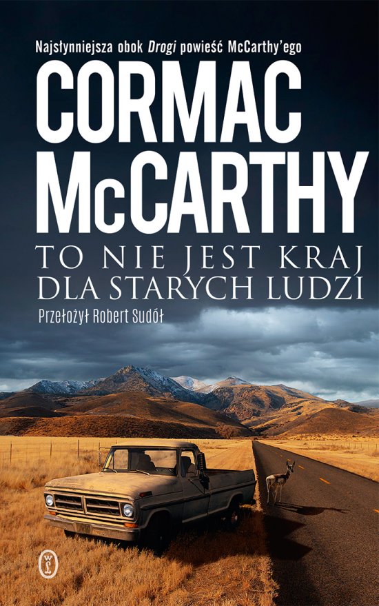 To nie jest kraj dla starych ludzi