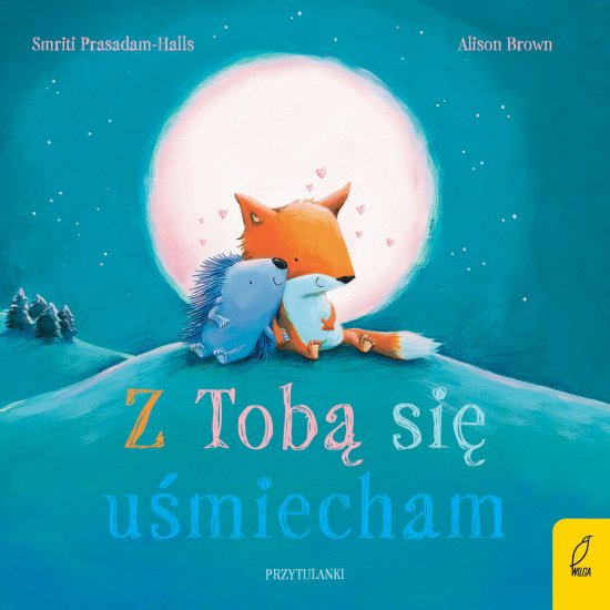 Przytulanki. Z tob� si� u�miecham