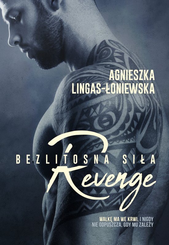 Revenge. Bezlitosna si�a. Tom 5