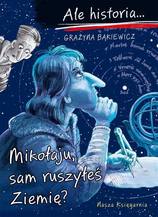 Ale historia... 11 Miko�aju, sam ruszy�e� Ziemi�?