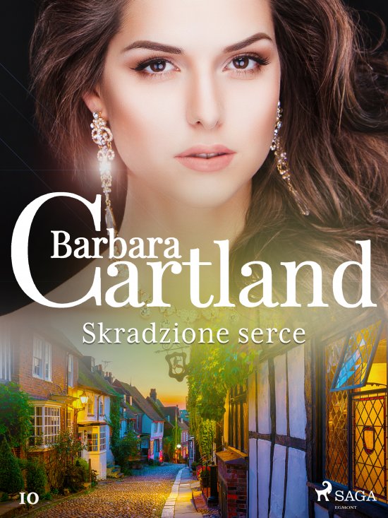 Skradzione serce - Ponadczasowe historie mi�osne Barbary Cartland