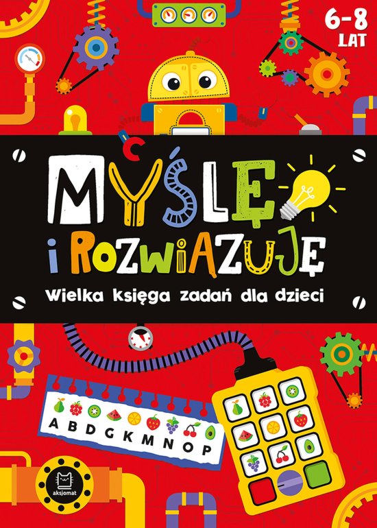 My�l� i rozwi�zuj�. Wielka ksi�ga zada� dla dzieci 6-8 lat. Czerwona