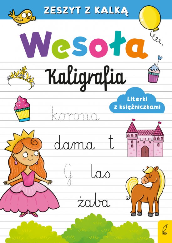 Weso�a kaligrafia. Literki z ksi�niczkami