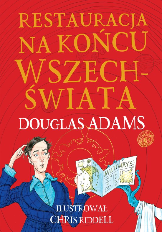 Restauracja na ko�cu wszech�wiata. Edycja ilustrowana