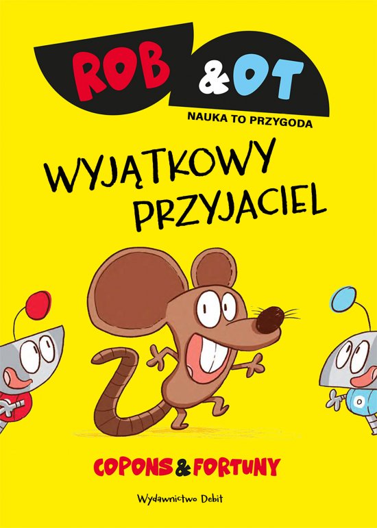 Rob & Ot. Wyj�tkowy przyjaciel (Tom 2)