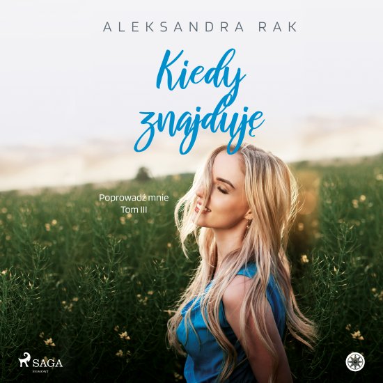Kiedy znajduj�