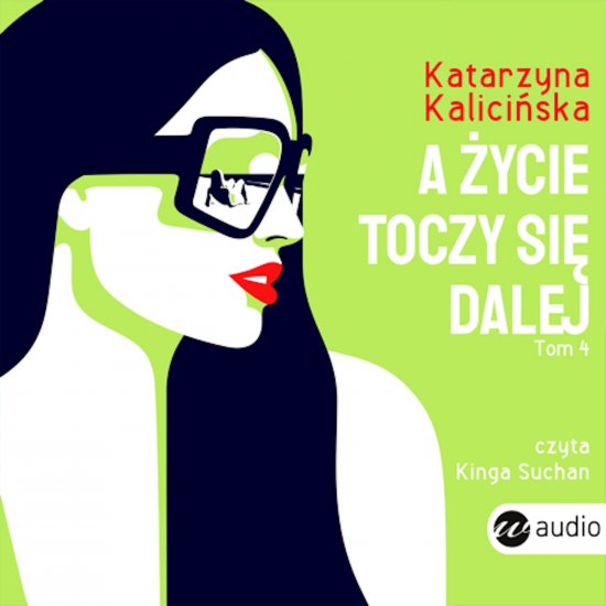 A �ycie toczy si� dalej