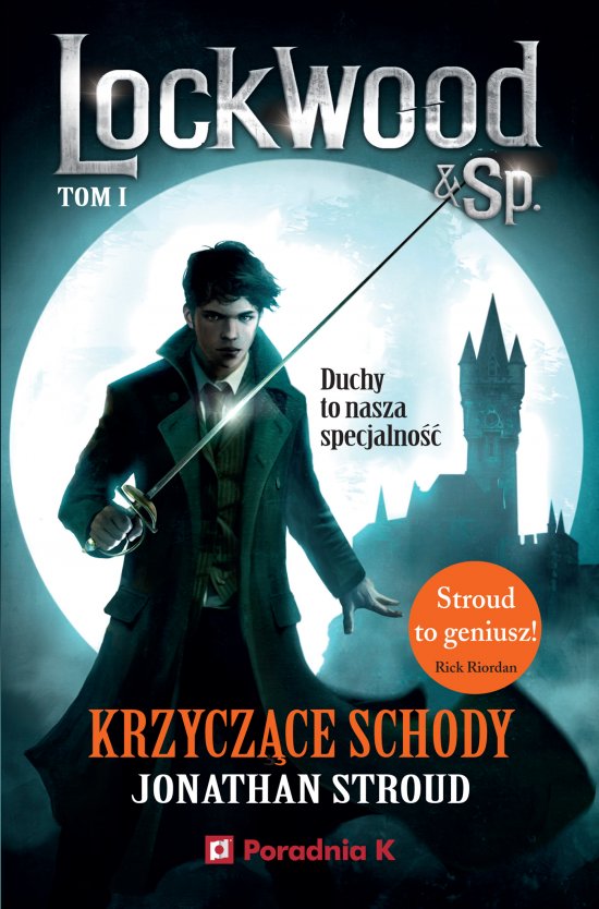 Krzycz�ce schody. Seria Lockwood & Sp. Tom 1