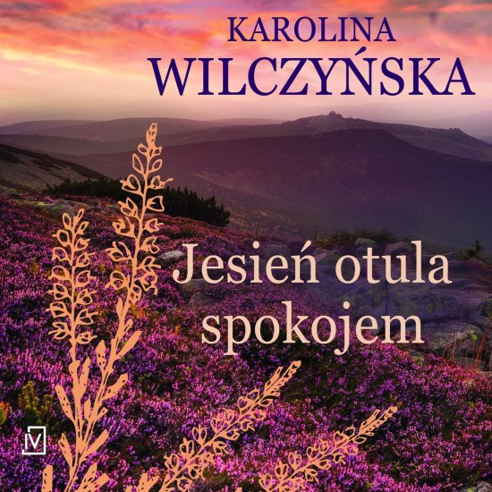 Jesie� otula spokojem