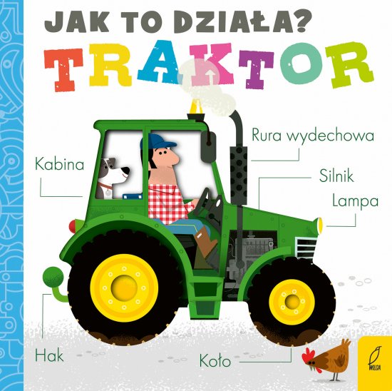 Jak to dzia�a. Traktor
