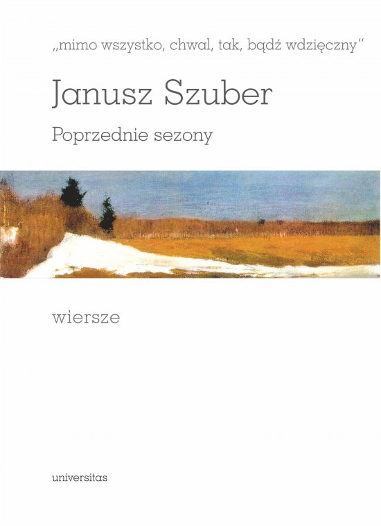 ,,mimo wszystko, chwal, tak, b�d� wdzi�czny". Poprzednie sezony. Wiersze