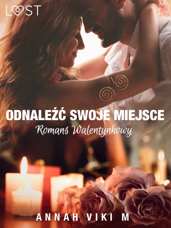 Odnale�� swoje miejsce - romans walentynkowy