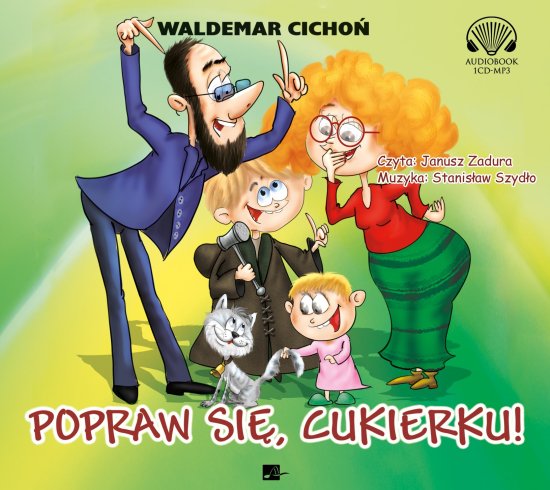 Popraw si�, Cukierku!