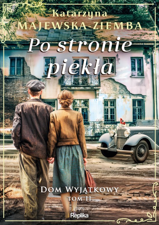 Po stronie piek�a. Dom wyj�tkowy, tom 2