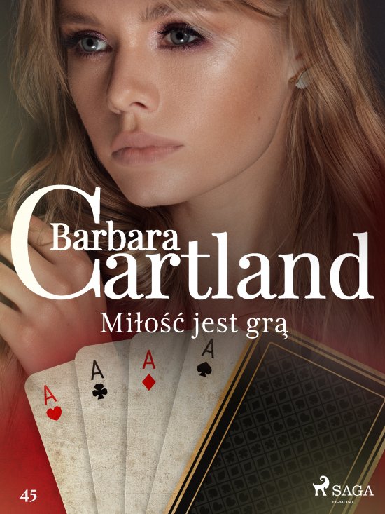 Mi�o�� jest gr� - Ponadczasowe historie mi�osne Barbary Cartland