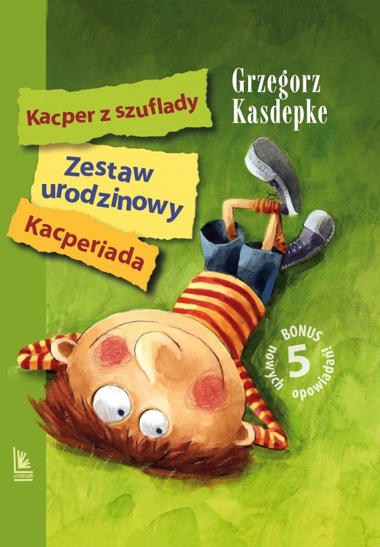 Zestaw urodzinowy. Kacperiada, Kacper z szuflady + 5 nowych opowiada�