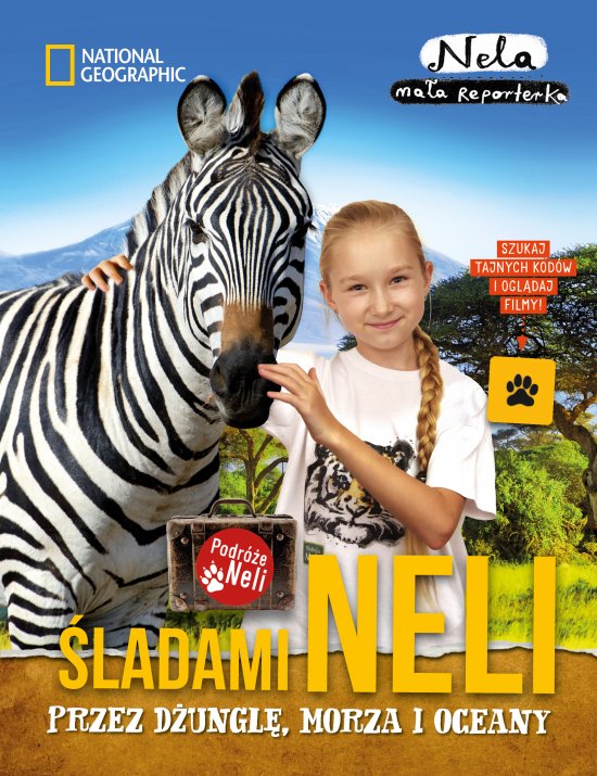 �ladami Neli przez d�ungl�, morza i oceany